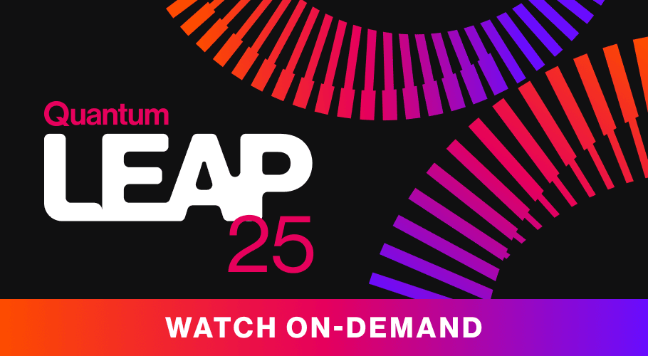 Quantum LEAP 25—watch on demand