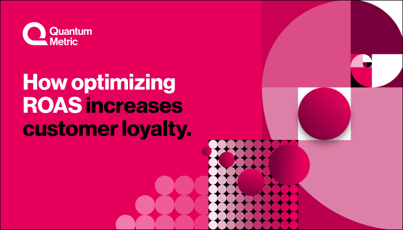 How optimizing ROAS increases customer loyalty.